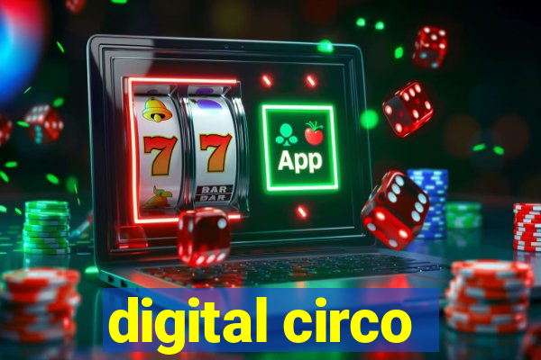 digital circo